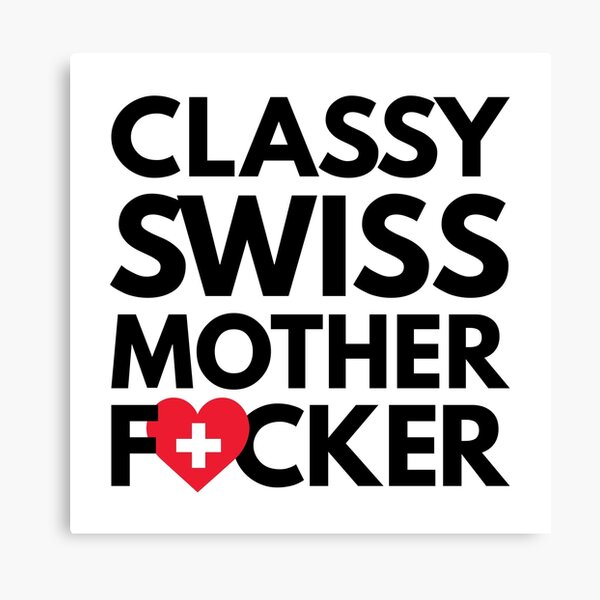 Item preview, Classy Swiss MF Mother Focker Switzerland designed and sold by HelloFromAja.