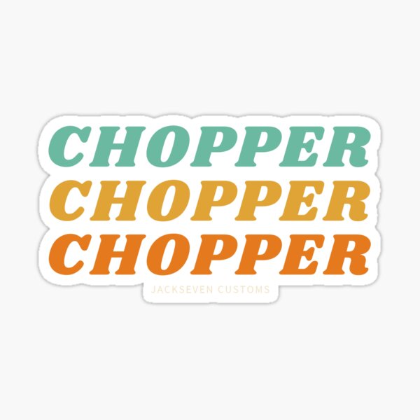 Artikel-Vorschau von Chopper von JackSeven Customs, designt und verkauft von Jackseven.