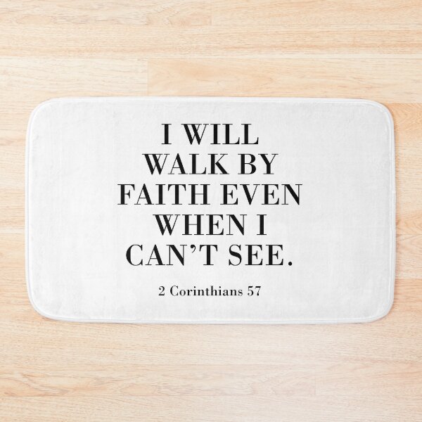 Item preview, I WILL WALK BY  FAITH  2 Corinthians 57  designed and sold by corbrand.