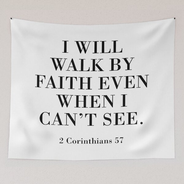 Item preview, I WILL WALK BY  FAITH  2 Corinthians 57  designed and sold by corbrand.
