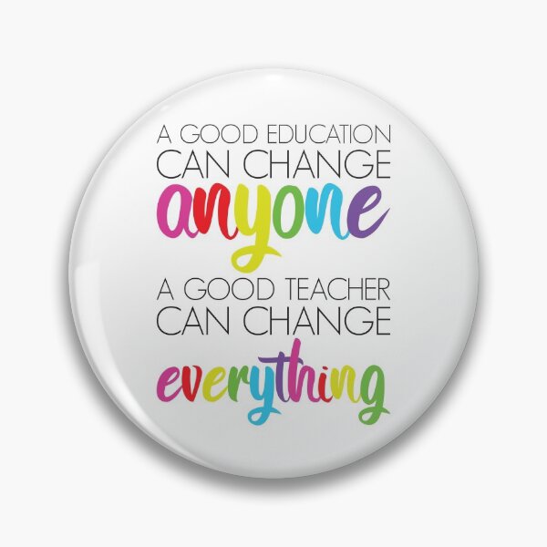 Item preview, A Good Teacher Can Change Everything designed and sold by ladyfacecreates.