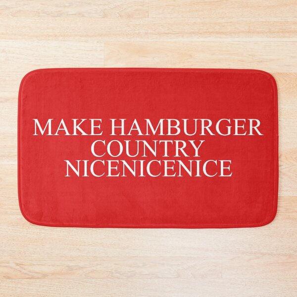 Item preview, Make Hamburger Country Meme designed and sold by artsylab.