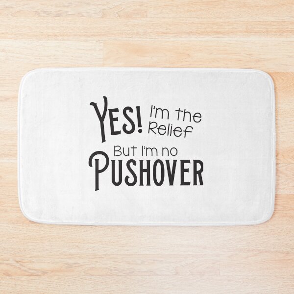 Item preview, YES! I'm the relief But I'm no pushover! (Funny Relief teacher teaching design) designed and sold by jazzydevil.