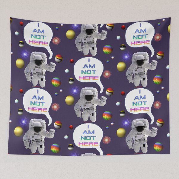 Item preview, Astronaut Says Design -I AM NOT HERE  designed and sold by muz2142.