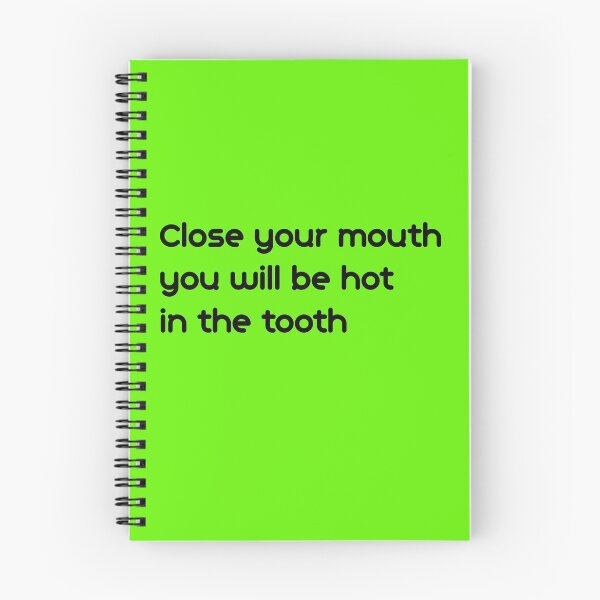 Item preview, TEXT CLOSE YOUR MOUTH T AURAS HOT TOOTH in English designed and sold by cirdefre.