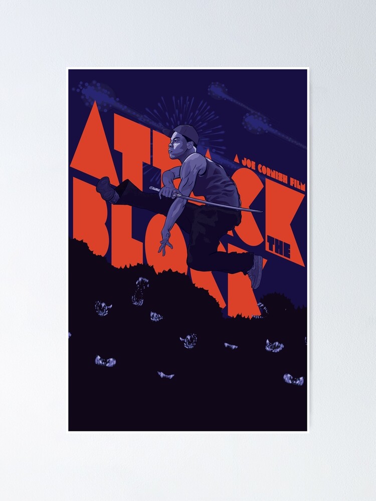 Attack the Block Poster for Sale by AAHarrison