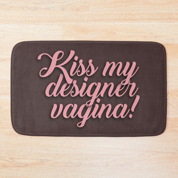 Item preview, Kiss my designer vagina - Gemma designed and sold by MarcoPolok.