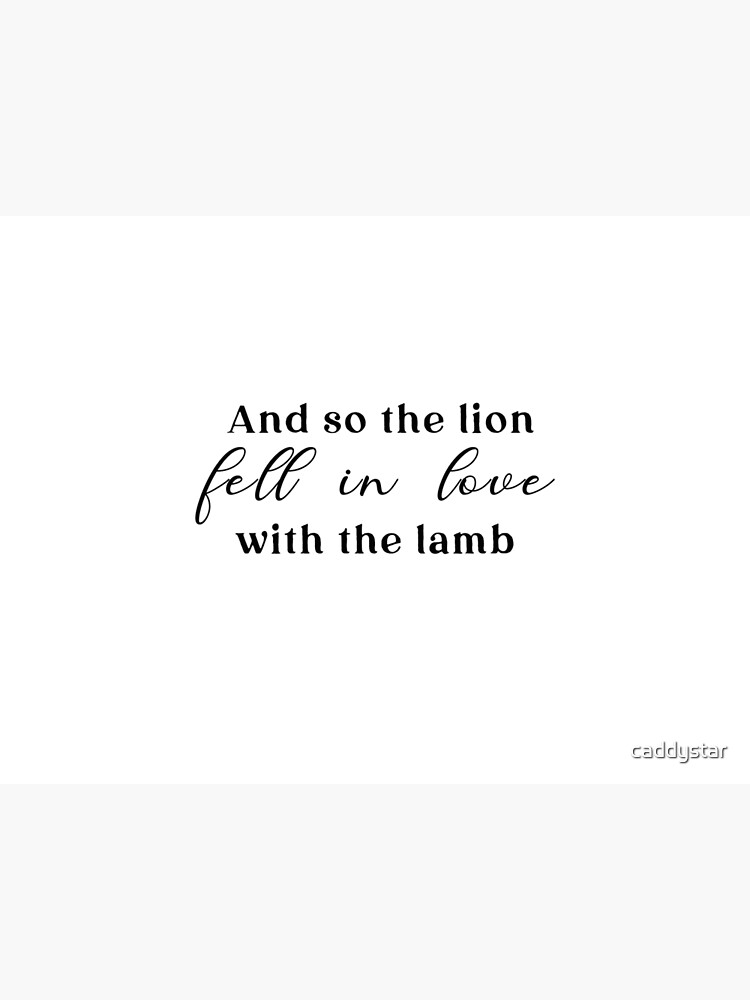 And So The Lion Fell In Love With The Lamb Postcard By Caddystar Redbubble