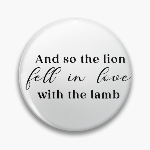 Item preview, And so the lion fell in love with the lamb designed and sold by caddystar.