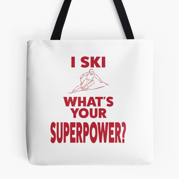 Item preview, I Ski What's Your Superpower Funny Skiing Tshirt  designed and sold by styleagenda.