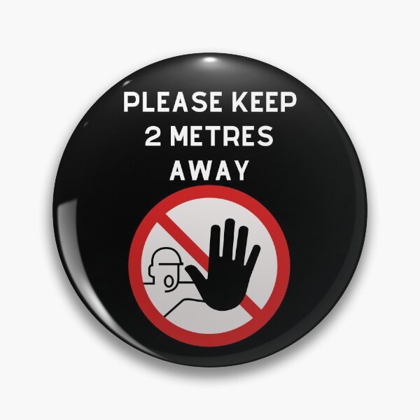 Item preview, Please Keep 2 Metres Away designed and sold by DiverseMerch.