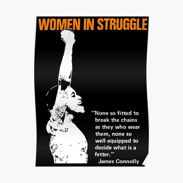 Women in Struggle - IRA poster - James Connoly Poster