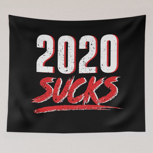 Item preview, 2020 SUCKS (GRUNGE STYLE) designed and sold by FunGangStore.