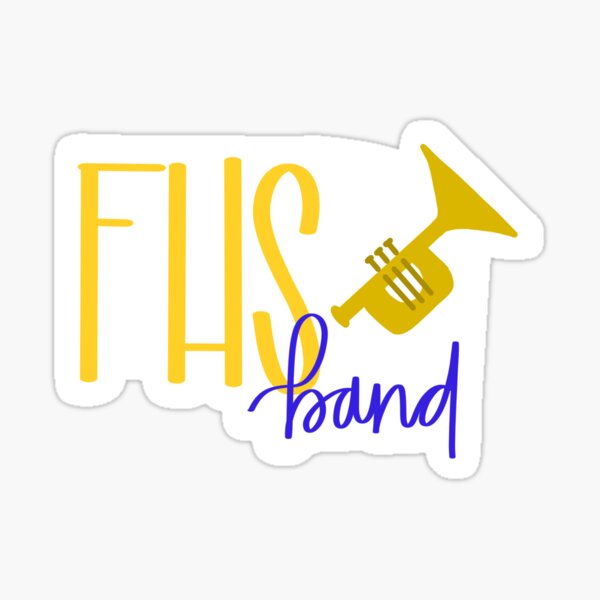 FHS Band- Trumpet sticker Sticker