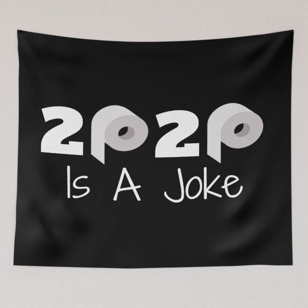 Item preview, 2020 Is A Joke (White text) designed and sold by Obeyesse.