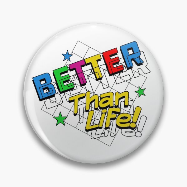 Item preview, Better than Life designed and sold by Meta Cortex.