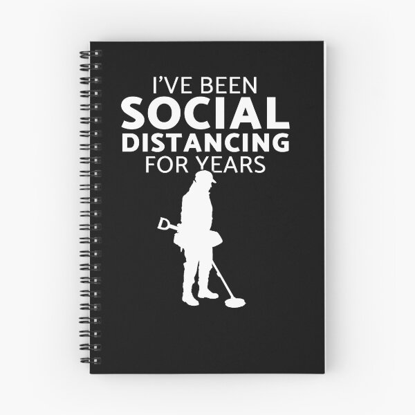 Item preview, I've been social distancing fun metal detecting t-shirt & gift ideas - A fun metal detecting gift idea in these crazy times designed and sold by DiggerGifts4U.