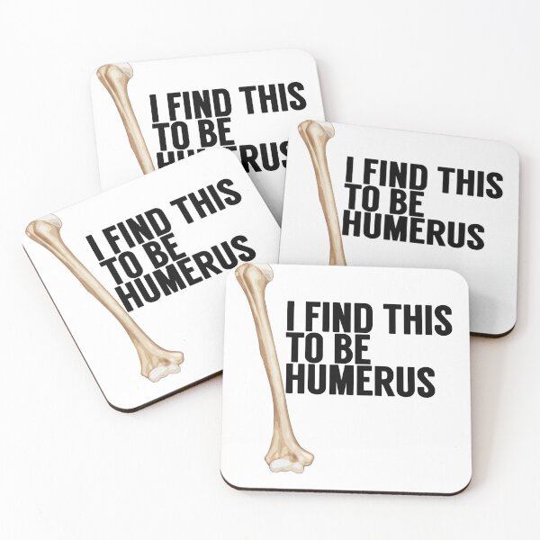 Item preview, I find this humerus designed and sold by politedemon.