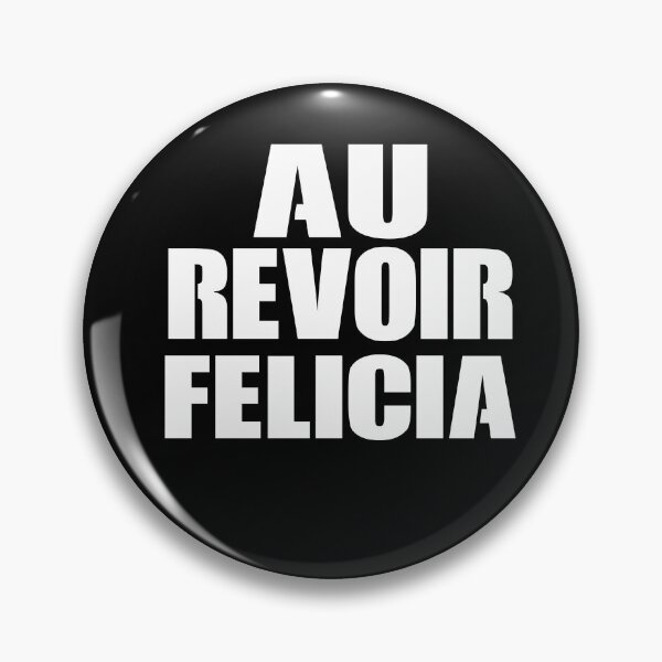 Item preview, Au Revoir Felicia. Ciao Felicia. Bye Felicia. Plus Size Unisex Heather Grey Sweatshirt. Friday movie. Marijuana. Moocher. Good riddance designed and sold by Noui Barka.