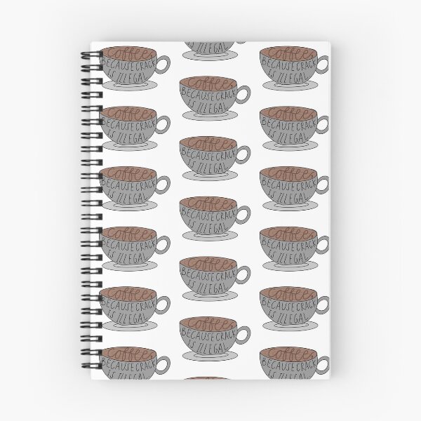 Item preview, Coffee, because crack is illegal  designed and sold by carokeasler.