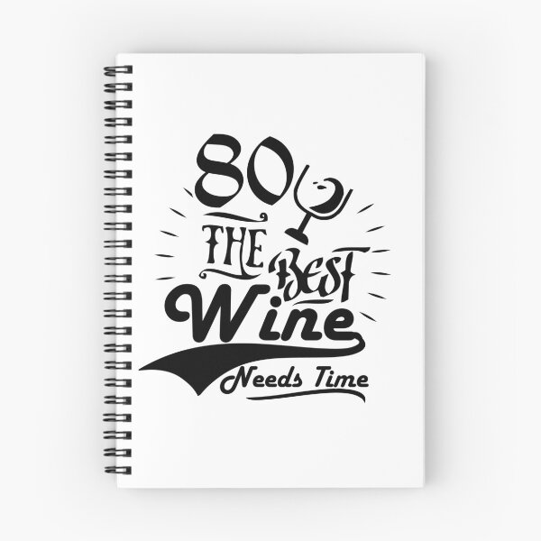 Item preview, 80- the best wine needs time! designed and sold by Cutebutfunny.