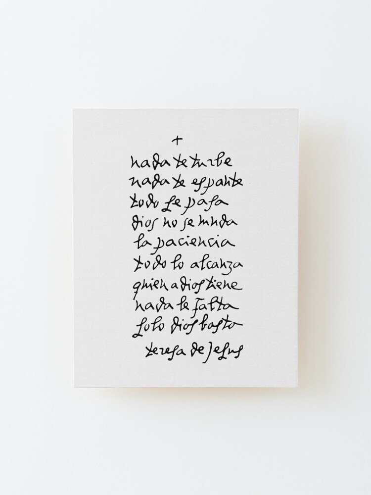 Alternate view of Handwritten St Teresa of Avila // Nada Te Turbe Mounted Print