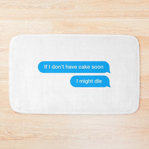 Item preview, If I don't have cake soon designed and sold by textingtees.