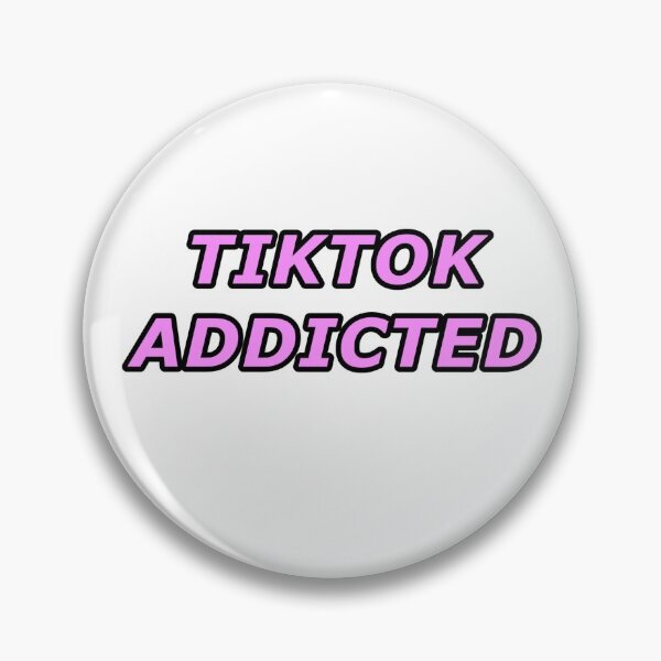 Item preview, Tiktok addicted designed and sold by creativef0x.