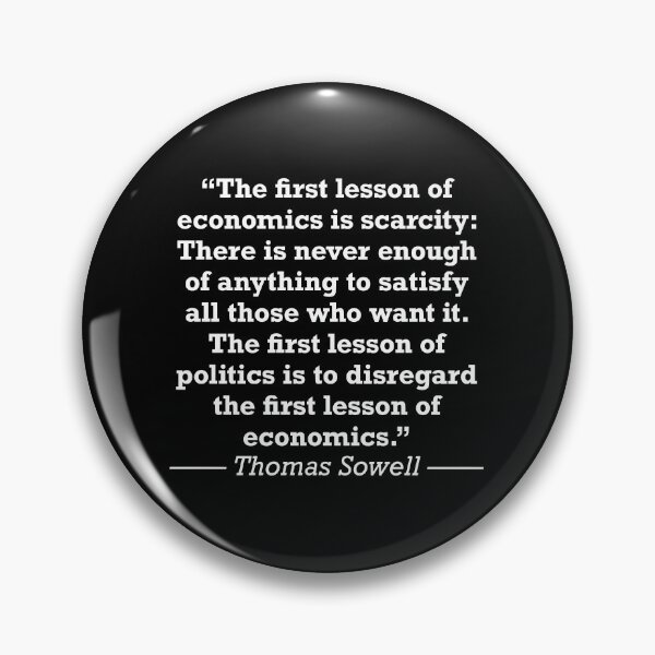 Artikelvorschau, Thomas Sowell Wirtschaftszitat entworfen und verkauft von JackCurtis1991.