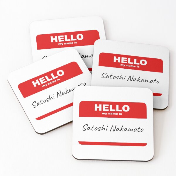 Item preview, Hello my name is Satoshi Nakamoto Blockchain Fun Tag Cryptocurrency Gift designed and sold by Mars Babe.