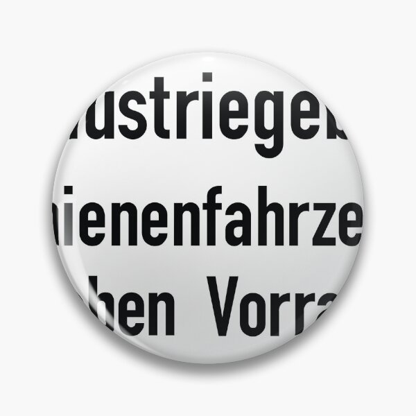 Item preview, Industrial area rail vehicles have priority traffic signs designed and sold by Alltag in Deutschland.