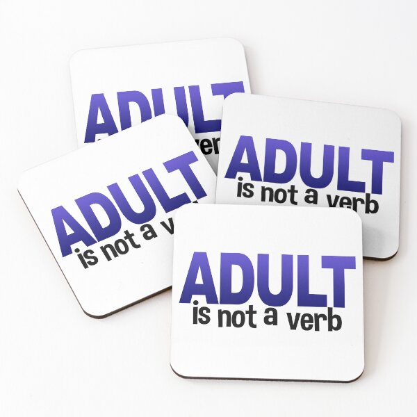 Item preview, Adult is Not a Verb designed and sold by cfspider.