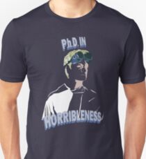 Proof of Horribleness Unisex T-Shirt
