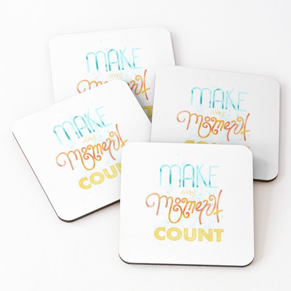 Item preview, Make every moment count  designed and sold by Heather  Hinson.