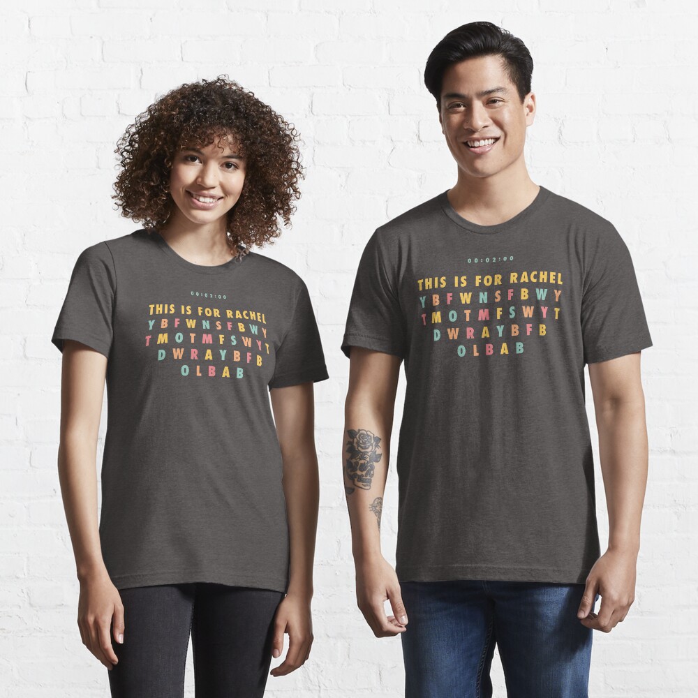 This Is For Rachel Tiktok Meme T Shirt By Bellamuert3 Redbubble