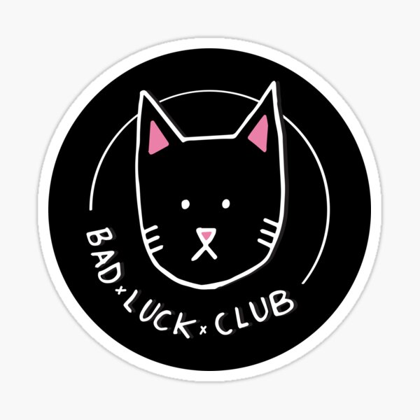 Bad Luck Club Sticker
