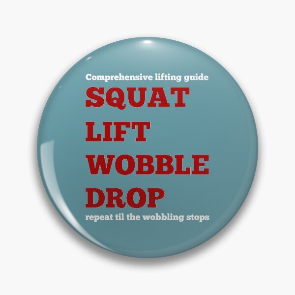 Item preview, Squat Lift Wobble Drop designed and sold by piedaydesigns.