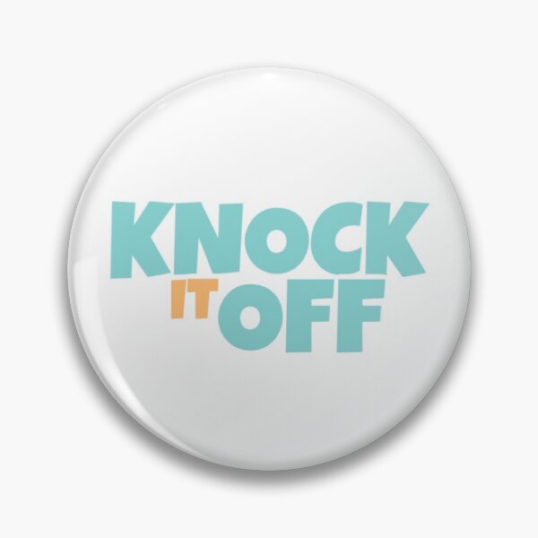 Item preview, knock it off designed and sold by mackspage.