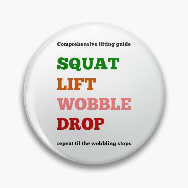 Item preview, SQWAT LIFT wobble Drop designed and sold by piedaydesigns.