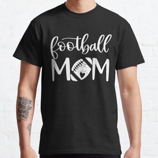 Cute Football Mom Tshirt - Mothers Day Gift for Football Mom - StirTshirt