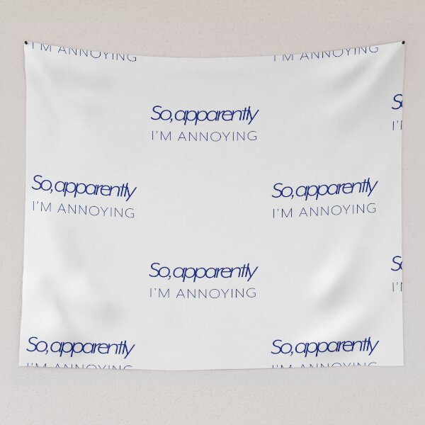 Item preview, So, Apparently I'm Annoying - Navy designed and sold by agsduy.