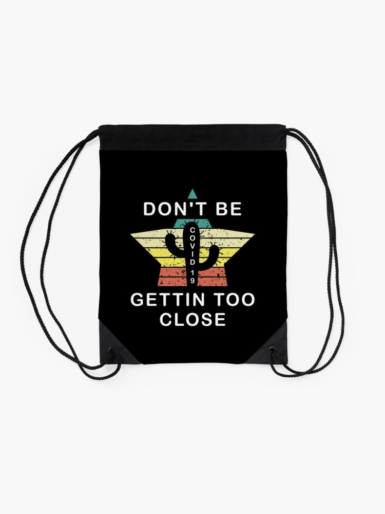 Thumbnail 2 of 3, Drawstring Bag, Self Quarantine 6 Feet Away Wash Hands Pandemic. designed and sold by maxxexchange.