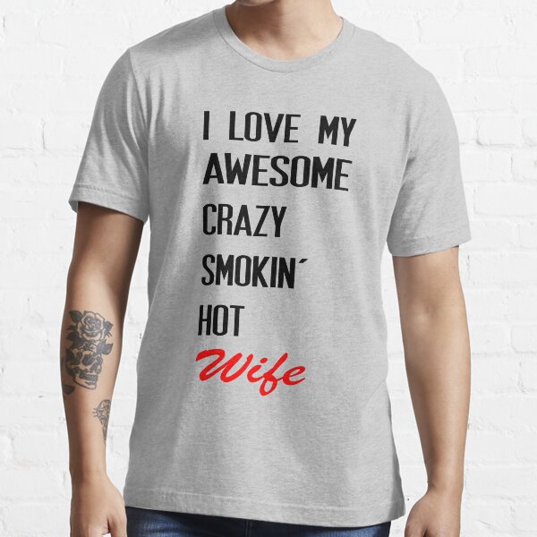 crazy wife shirts