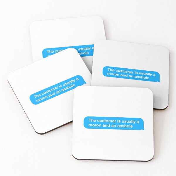 Item preview, The customer is usually a moron and an asshole designed and sold by textingtees.