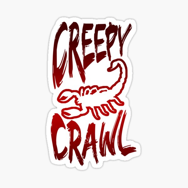 Creepy Crawl Sticker