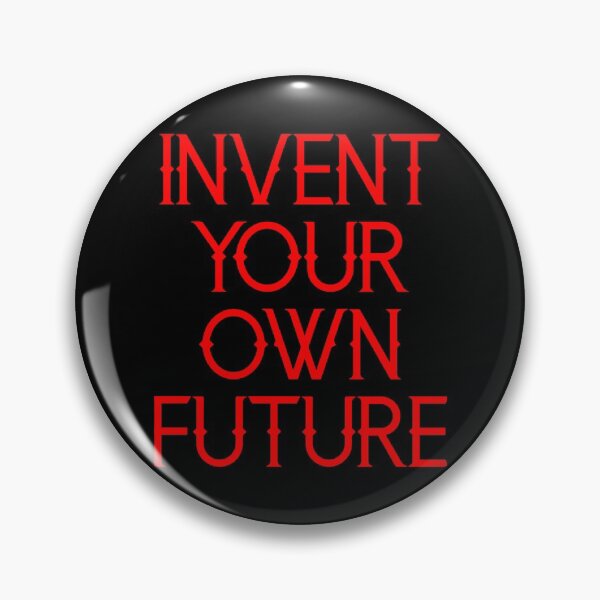 Item preview, Invent your own future.   Control your thoughts control your life. designed and sold by Pennylanemerch.