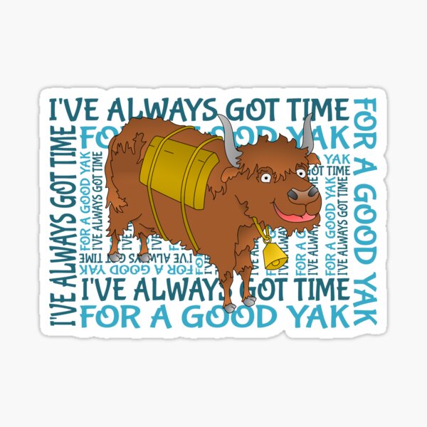 Item preview, Time for a YAK designed and sold by piedaydesigns.