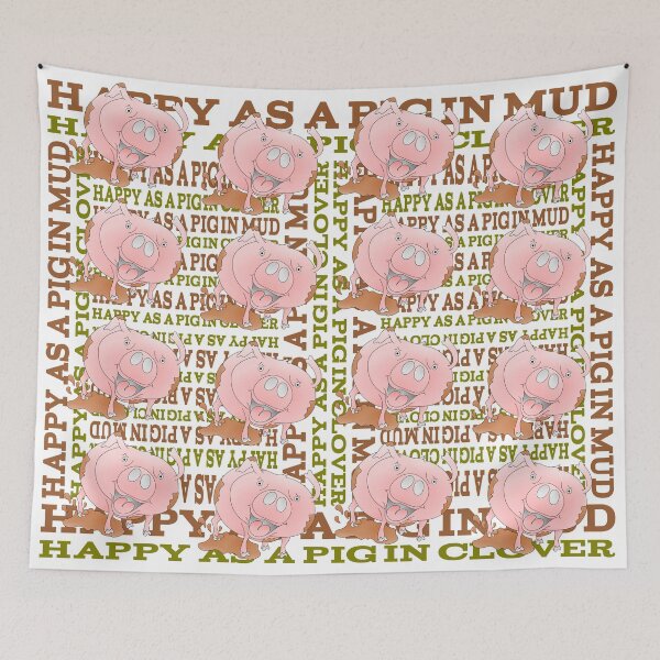 Item preview, HAPPY AS A PIG IN MUD designed and sold by piedaydesigns.