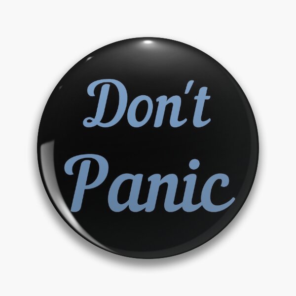 Item preview, Don't Panic - Light Blue designed and sold by ryanwfraser.