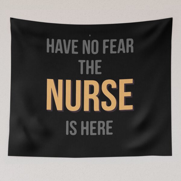 Item preview, Have no fear the nurse is here designed and sold by zenpatterns.